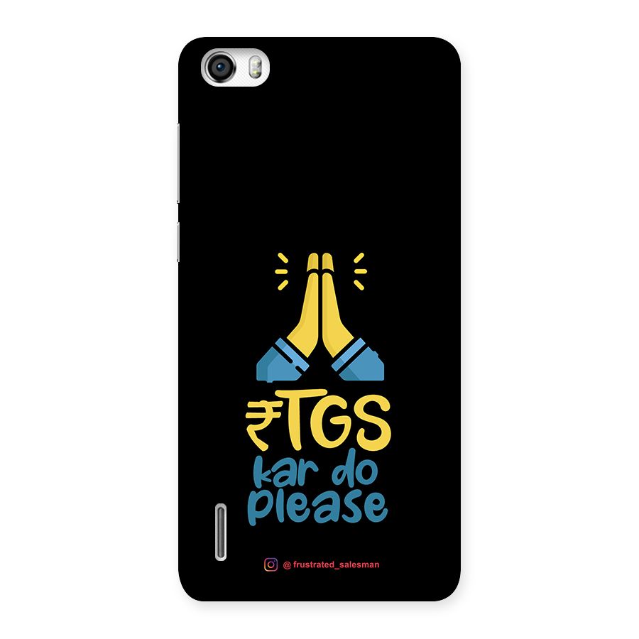RTGS Kar Do Please Black Back Case for Honor 6