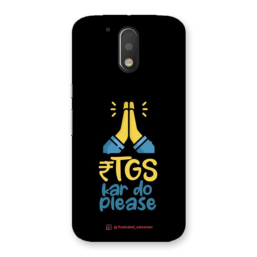 RTGS Kar Do Please Black Back Case for Motorola Moto G4 Plus