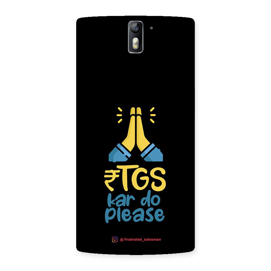 RTGS Kar Do Please Black Back Case for One Plus One