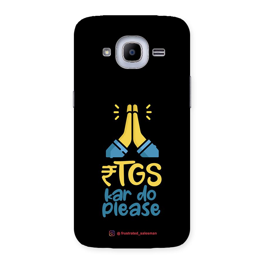 RTGS Kar Do Please Black Back Case for Samsung Galaxy J2 2016