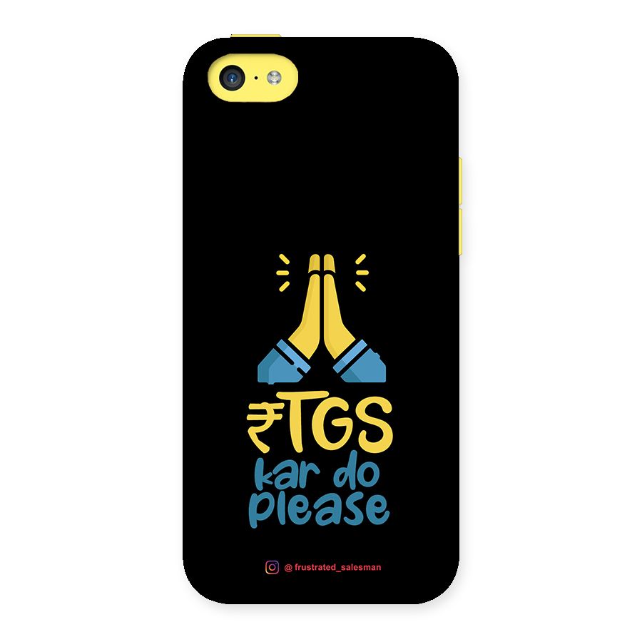 RTGS Kar Do Please Black Back Case for iPhone 5C