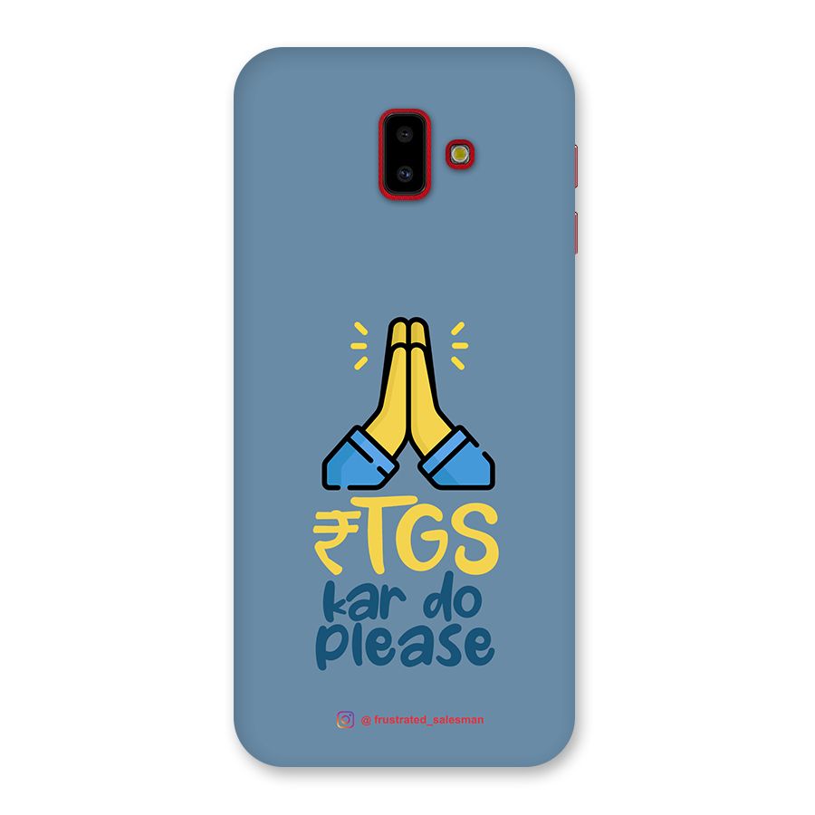 RTGS Kar Do Please SteelBlue Back Case for Galaxy J6 Plus