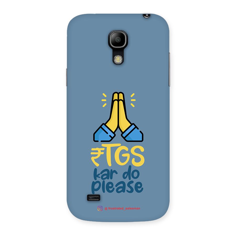 RTGS Kar Do Please SteelBlue Back Case for Galaxy S4 Mini