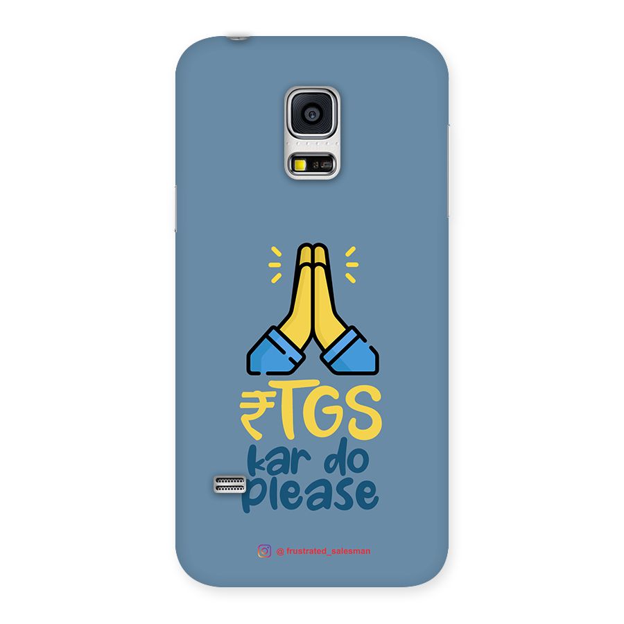 RTGS Kar Do Please SteelBlue Back Case for Galaxy S5 Mini
