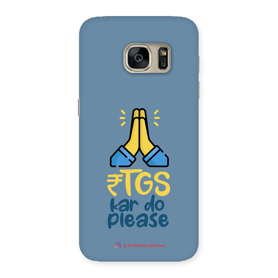 RTGS Kar Do Please SteelBlue Back Case for Galaxy S7