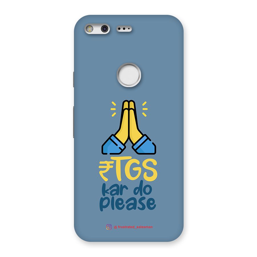 RTGS Kar Do Please SteelBlue Back Case for Google Pixel