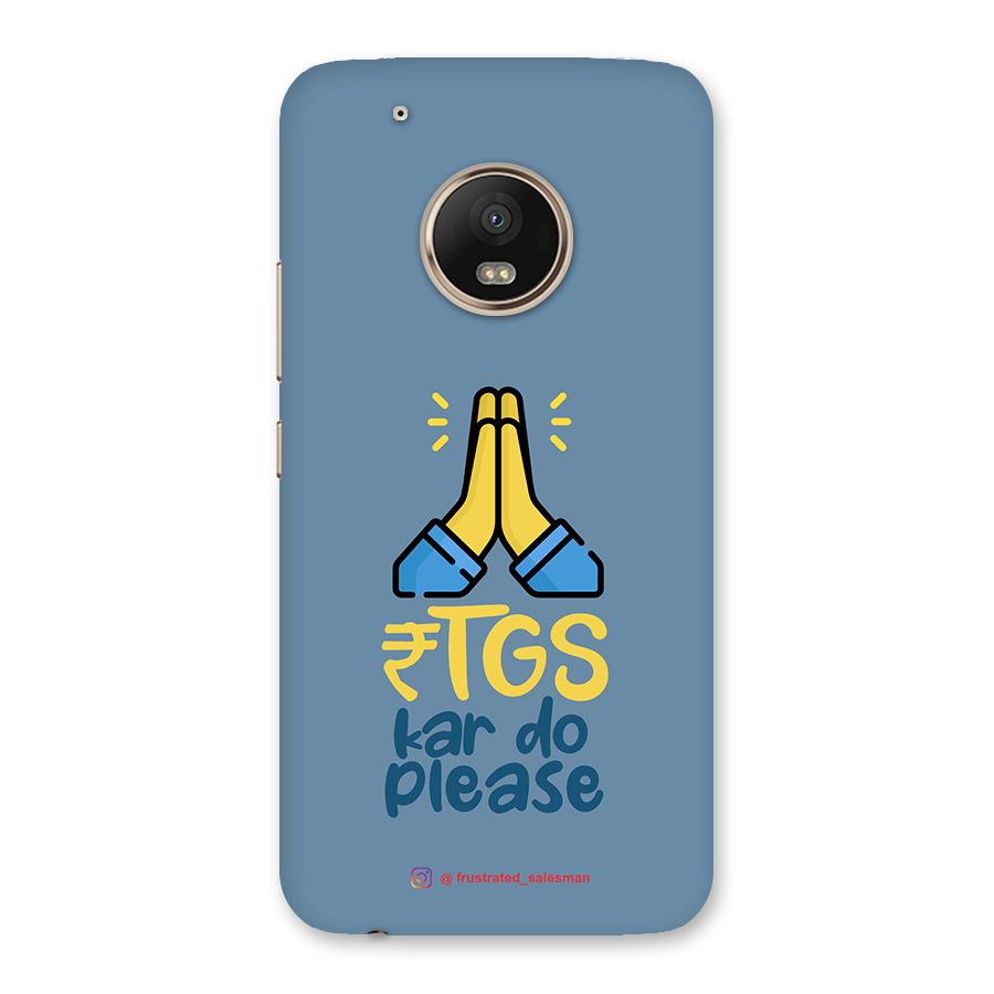 RTGS Kar Do Please SteelBlue Back Case for Moto G5 Plus