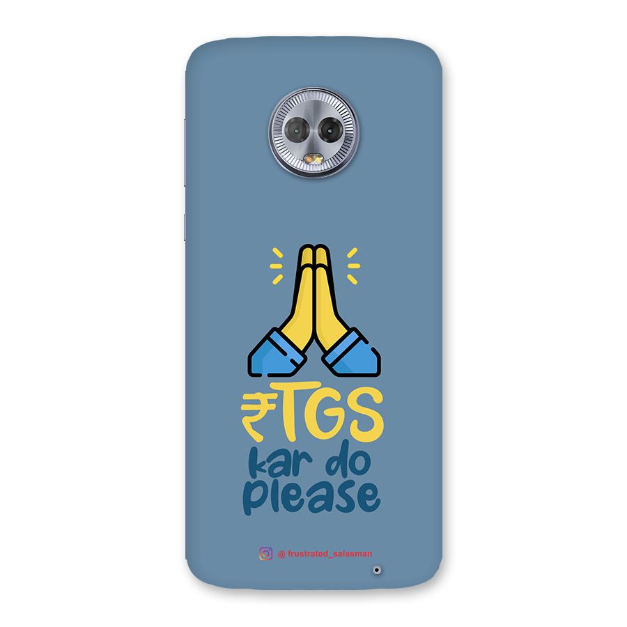 RTGS Kar Do Please SteelBlue Back Case for Moto G6 Plus