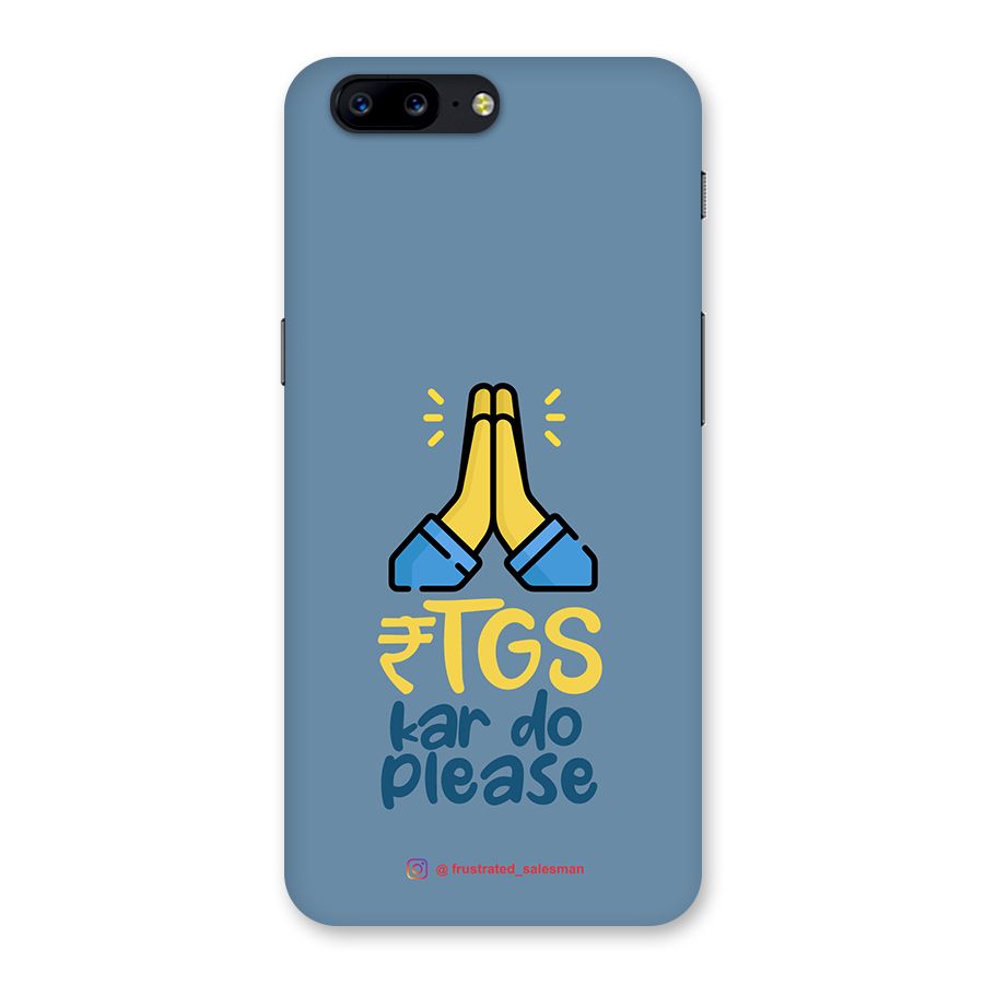 RTGS Kar Do Please SteelBlue Back Case for OnePlus 5