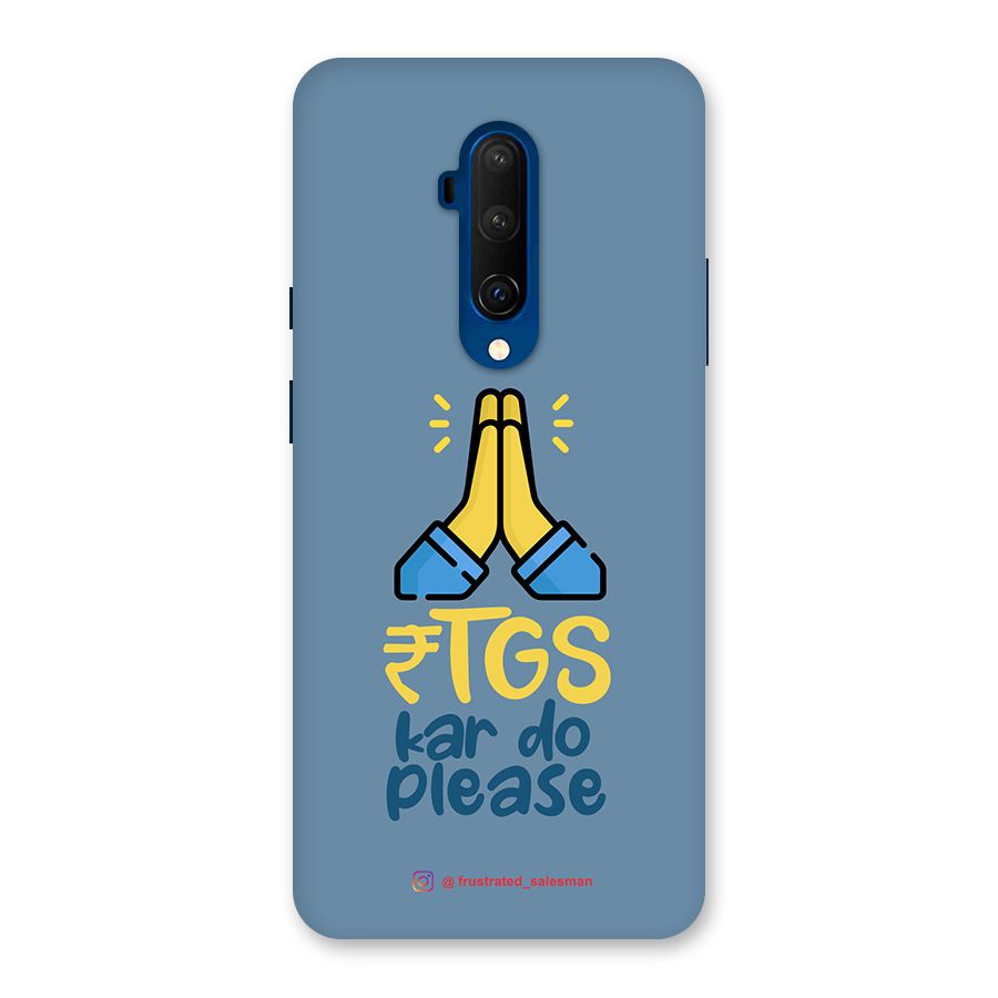 RTGS Kar Do Please SteelBlue Back Case for OnePlus 7T Pro