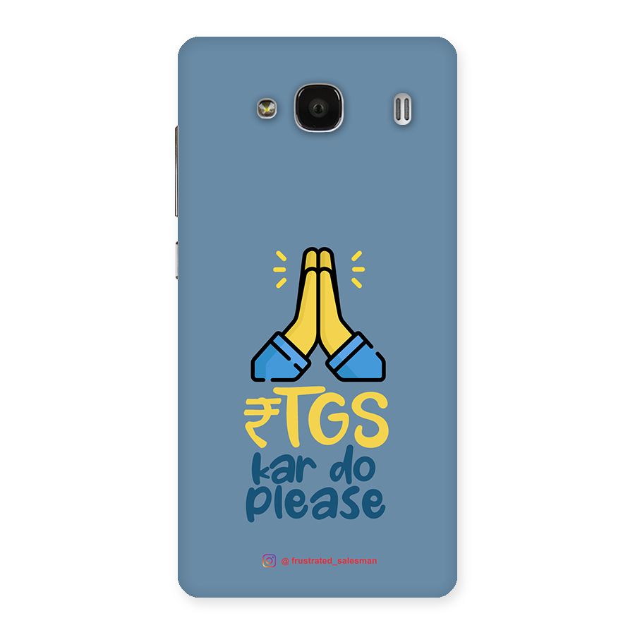 RTGS Kar Do Please SteelBlue Back Case for Redmi 2s