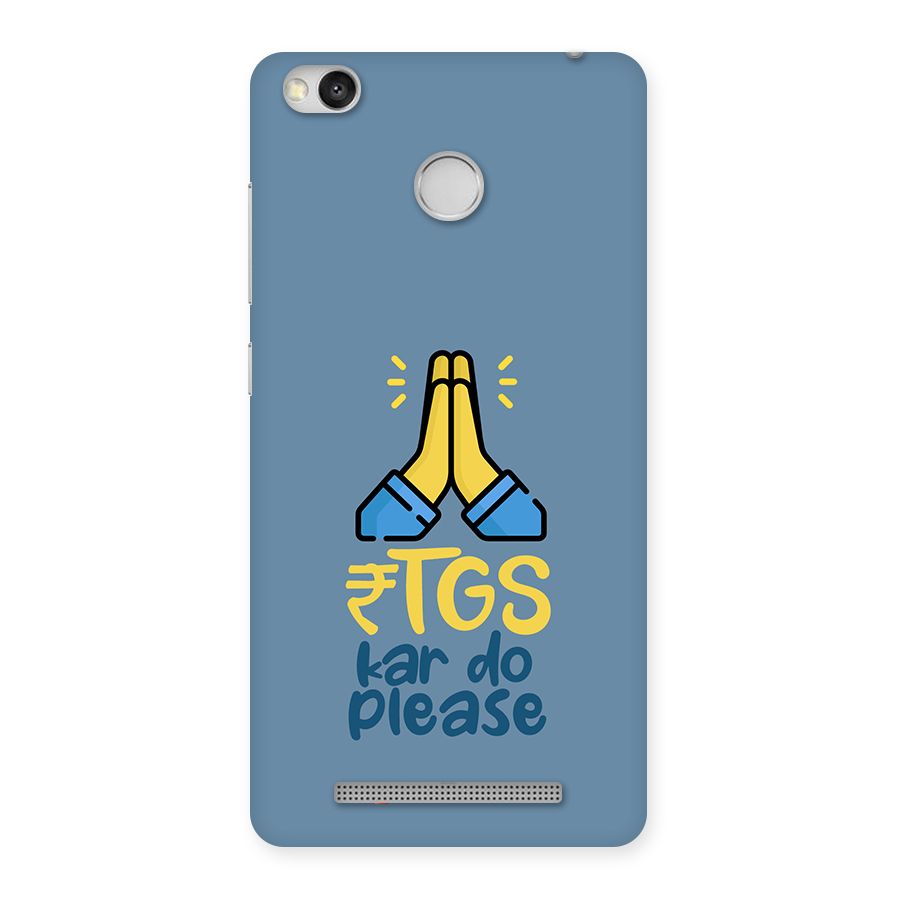 RTGS Kar Do Please SteelBlue Back Case for Redmi 3S Prime