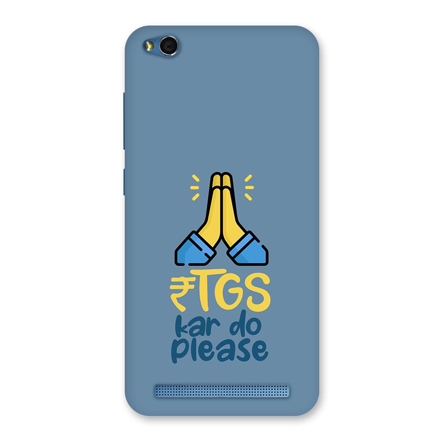 RTGS Kar Do Please SteelBlue Back Case for Redmi 5A