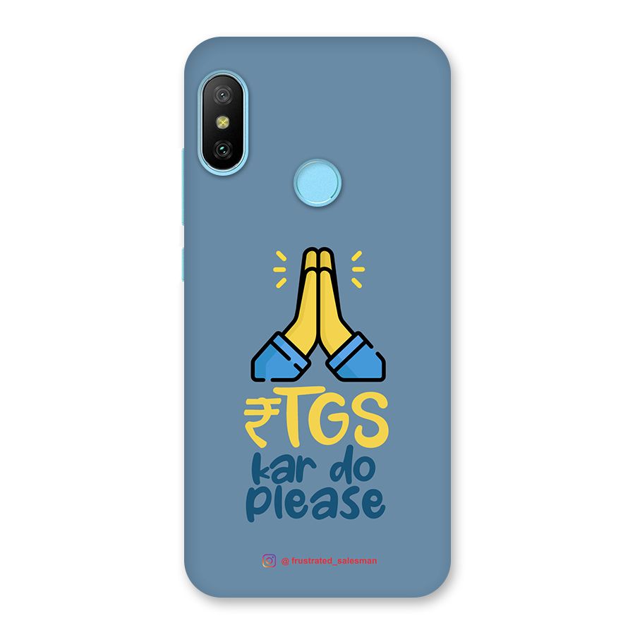 RTGS Kar Do Please SteelBlue Back Case for Redmi 6 Pro