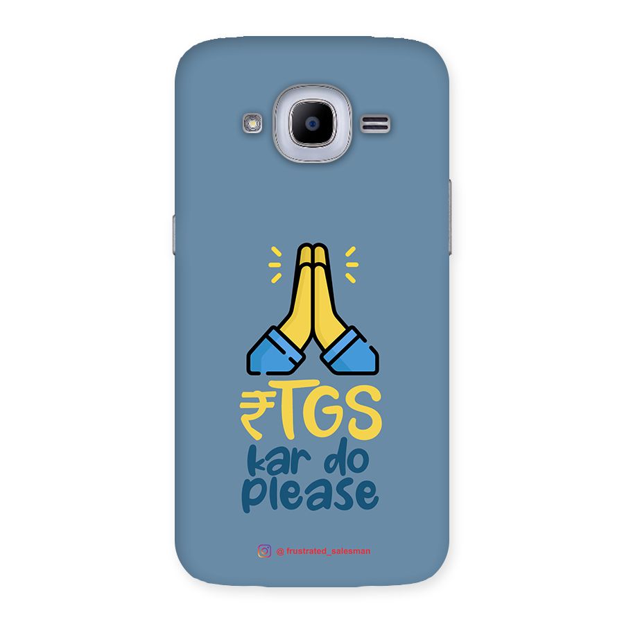 RTGS Kar Do Please SteelBlue Back Case for Samsung Galaxy J2 2016