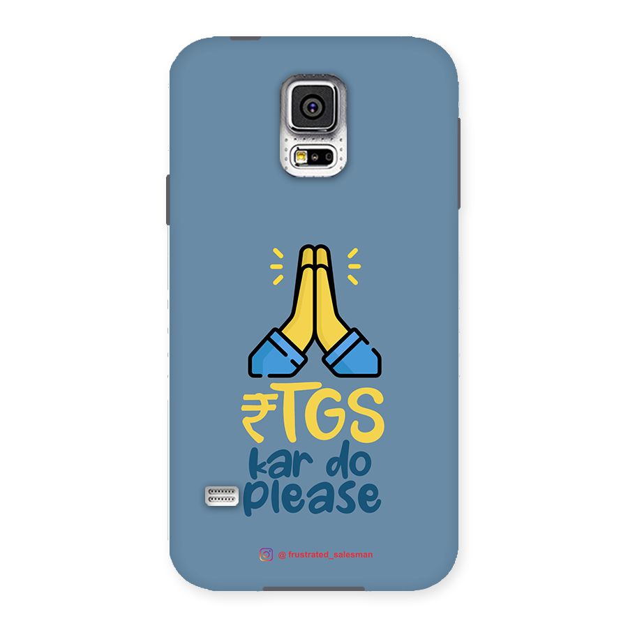RTGS Kar Do Please SteelBlue Back Case for Samsung Galaxy S5