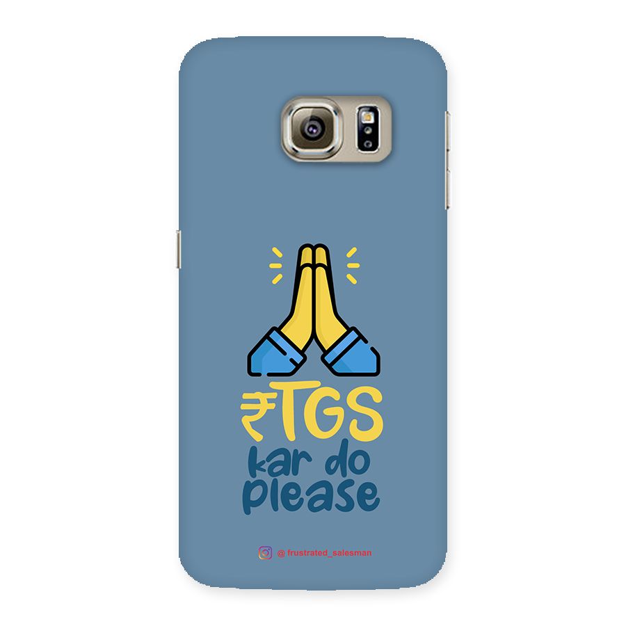 RTGS Kar Do Please SteelBlue Back Case for Samsung Galaxy S6 Edge