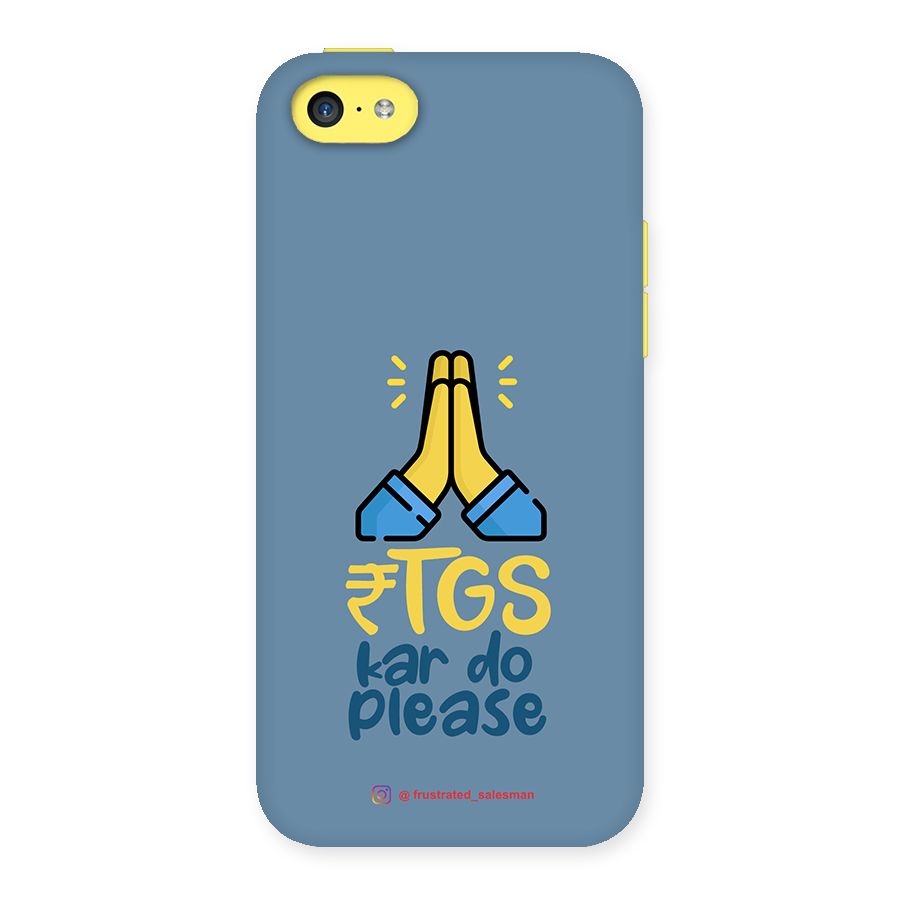 RTGS Kar Do Please SteelBlue Back Case for iPhone 5C