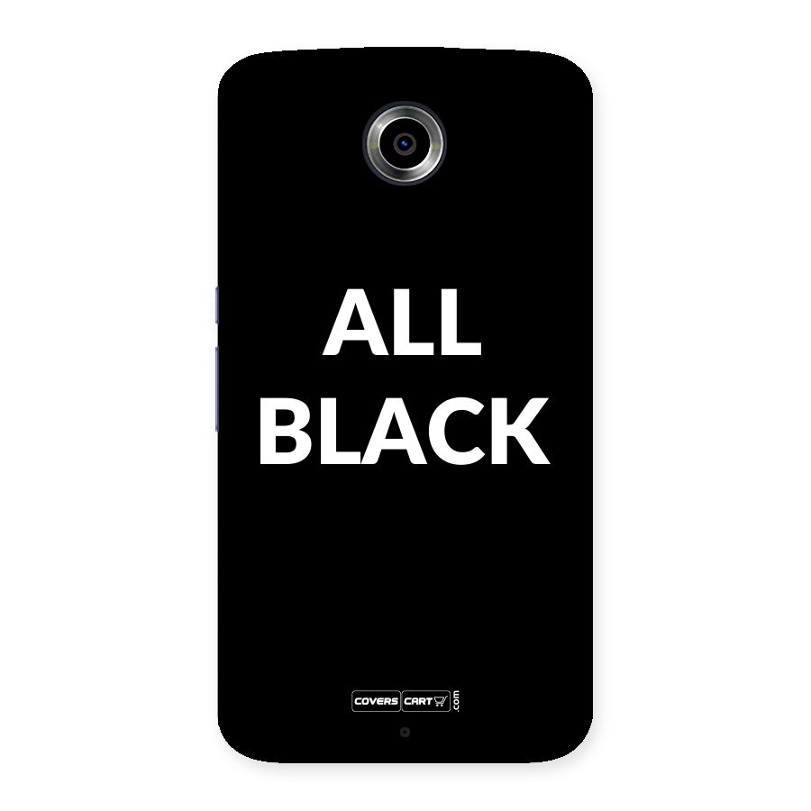Raftaar All Black Back Case for Nexsus 6