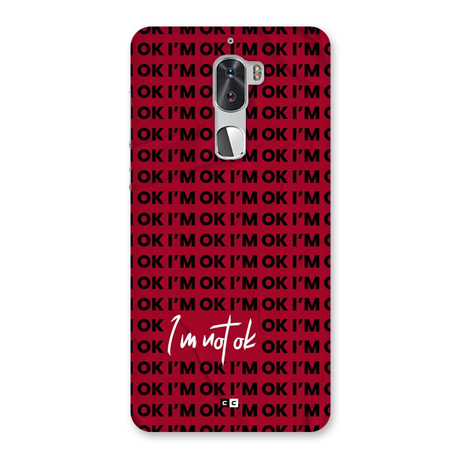 Really Not Ok Back Case for Coolpad Cool 1