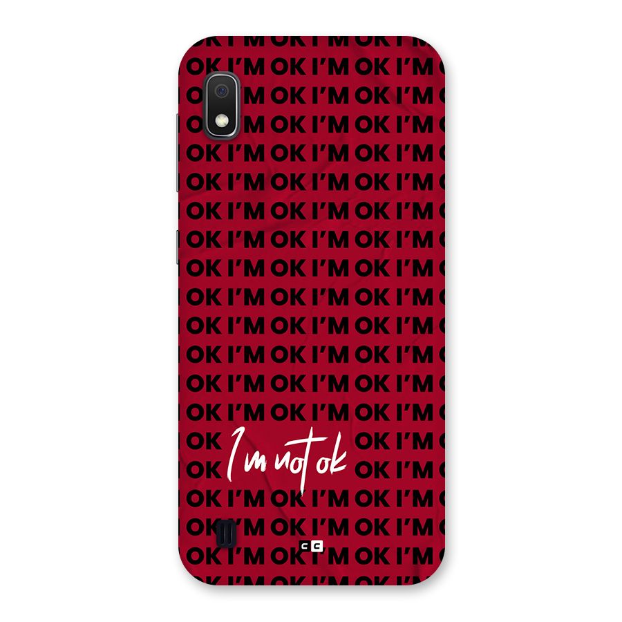 Really Not Ok Back Case for Galaxy A10