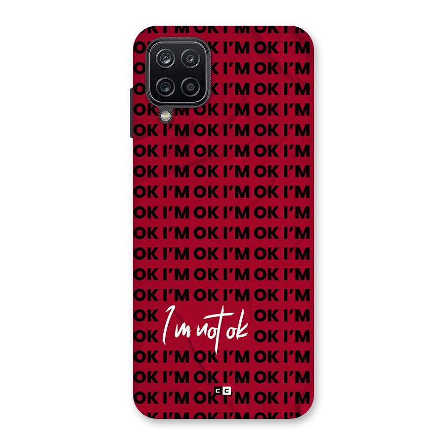Really Not Ok Back Case for Galaxy A12