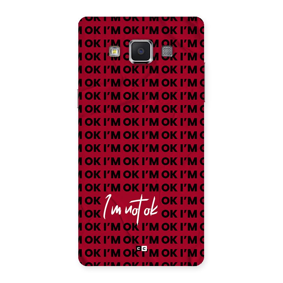 Really Not Ok Back Case for Galaxy A5