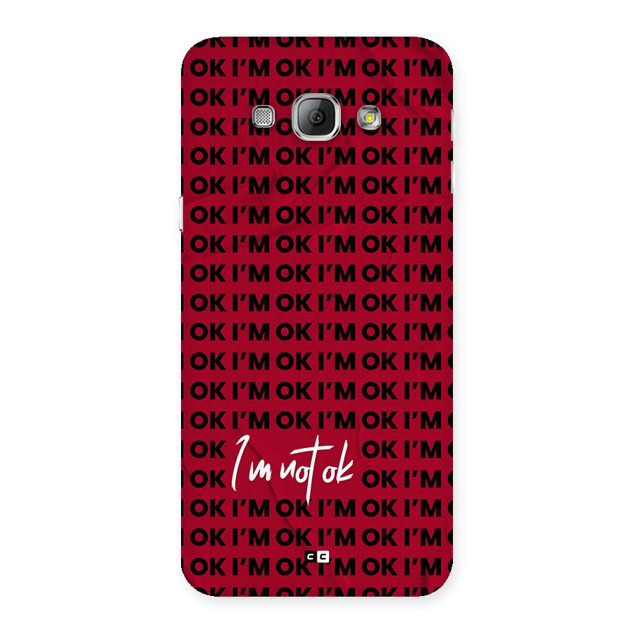 Really Not Ok Back Case for Galaxy A8