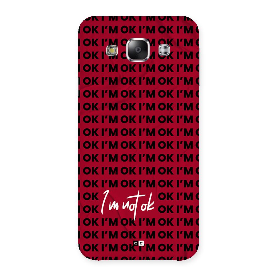 Really Not Ok Back Case for Galaxy E5