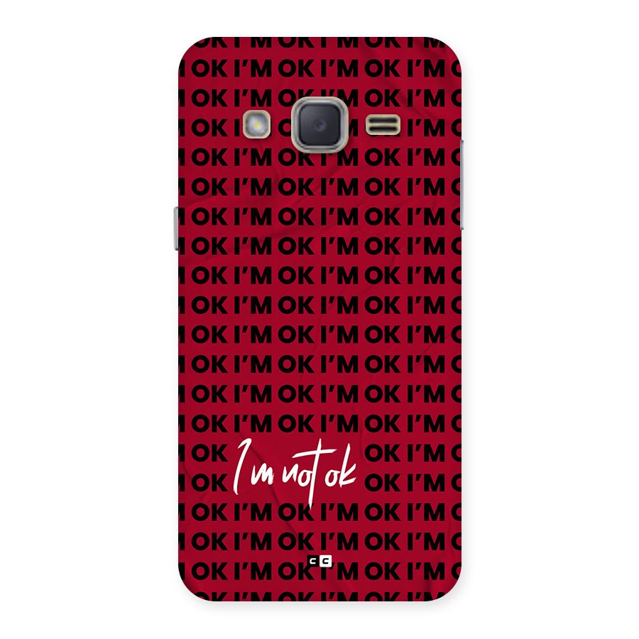 Really Not Ok Back Case for Galaxy J2