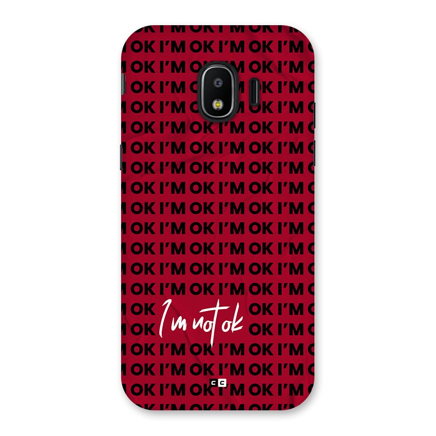 Really Not Ok Back Case for Galaxy J2 Pro 2018