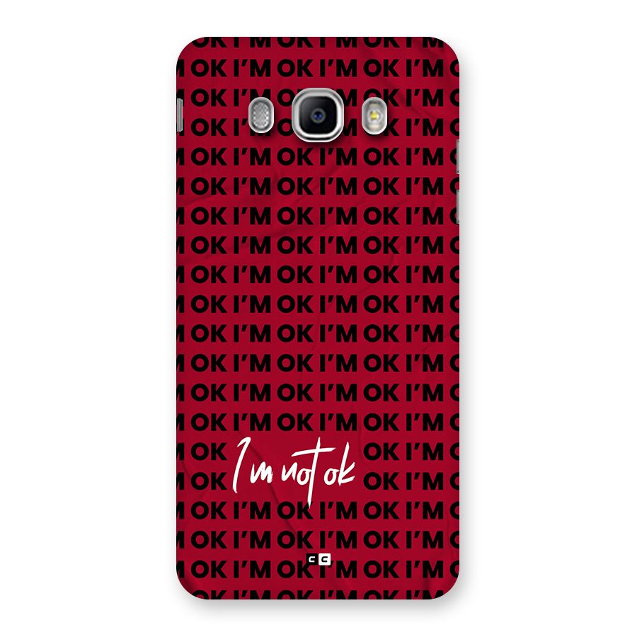 Really Not Ok Back Case for Galaxy J5 2016