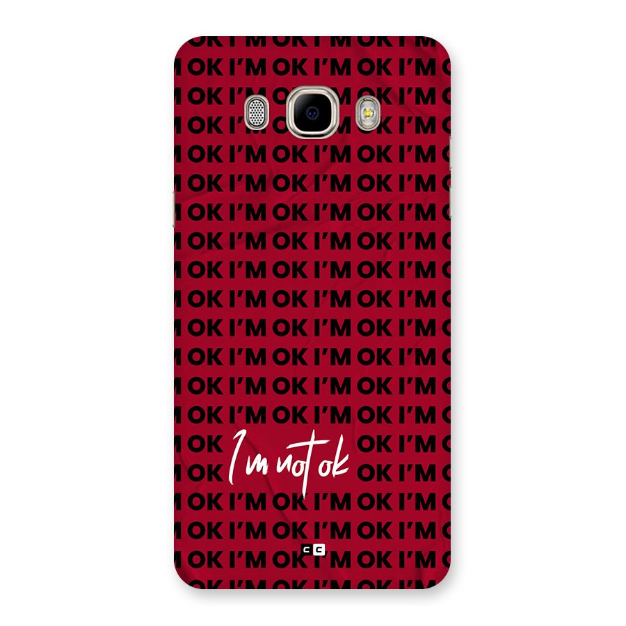 Really Not Ok Back Case for Galaxy J7 2016