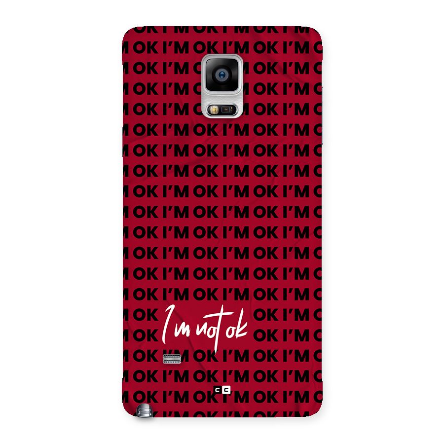 Really Not Ok Back Case for Galaxy Note 4