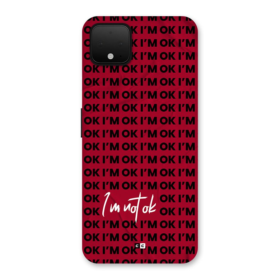 Really Not Ok Back Case for Google Pixel 4 XL