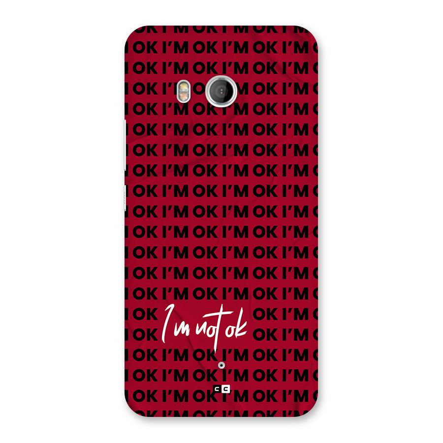 Really Not Ok Back Case for HTC U11