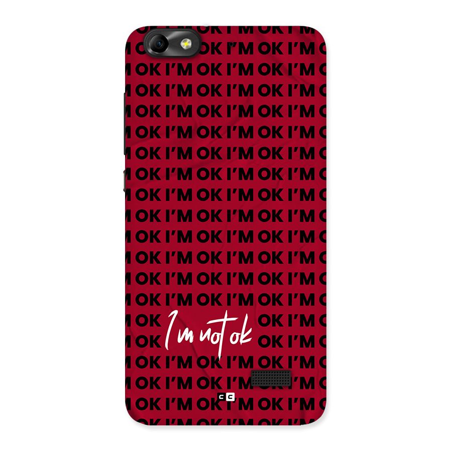 Really Not Ok Back Case for Honor 4C