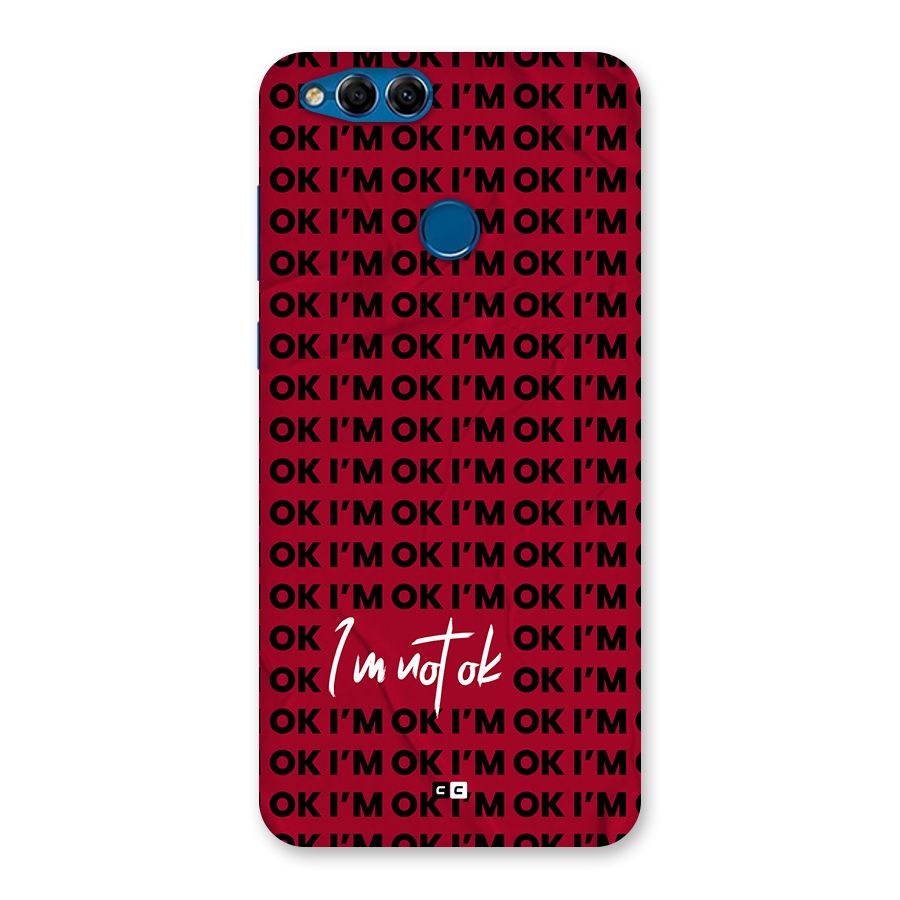 Really Not Ok Back Case for Honor 7X