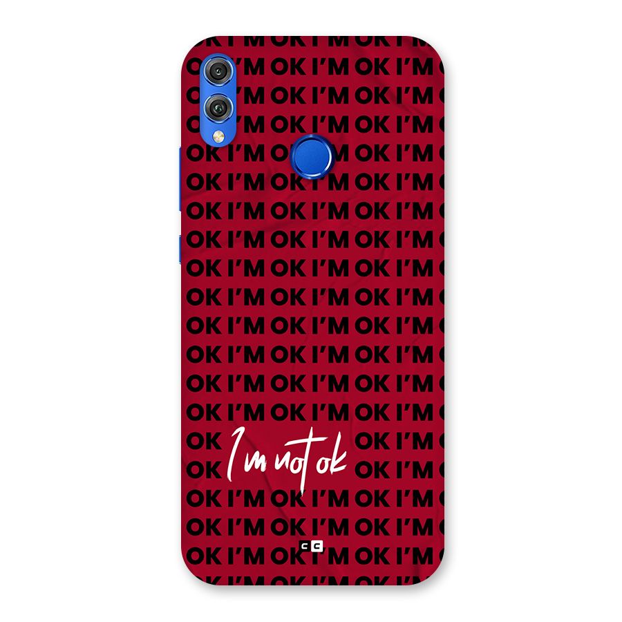 Really Not Ok Back Case for Honor 8X