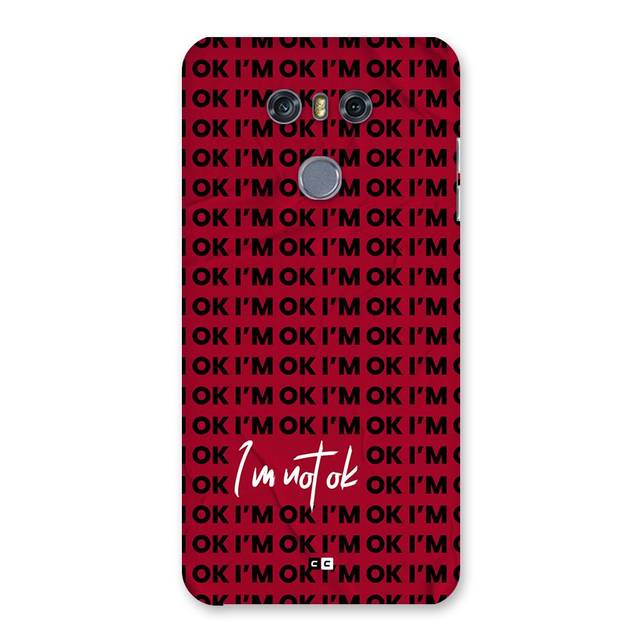 Really Not Ok Back Case for LG G6