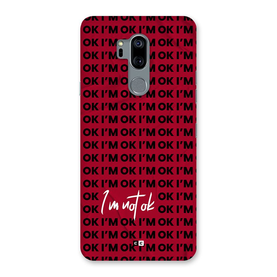 Really Not Ok Back Case for LG G7