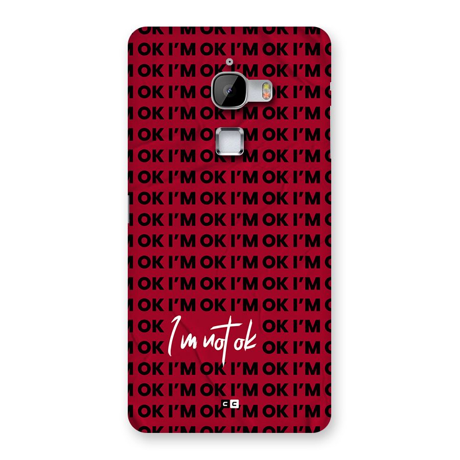 Really Not Ok Back Case for LeTV Le Max