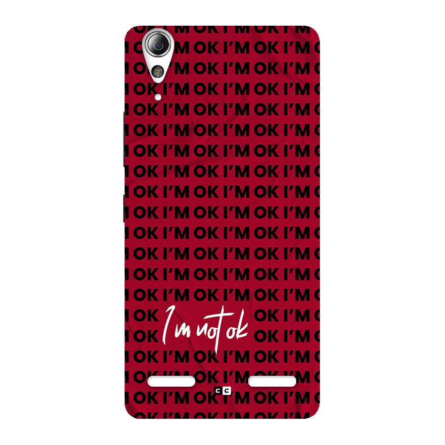 Really Not Ok Back Case for Lenovo A6000 Plus