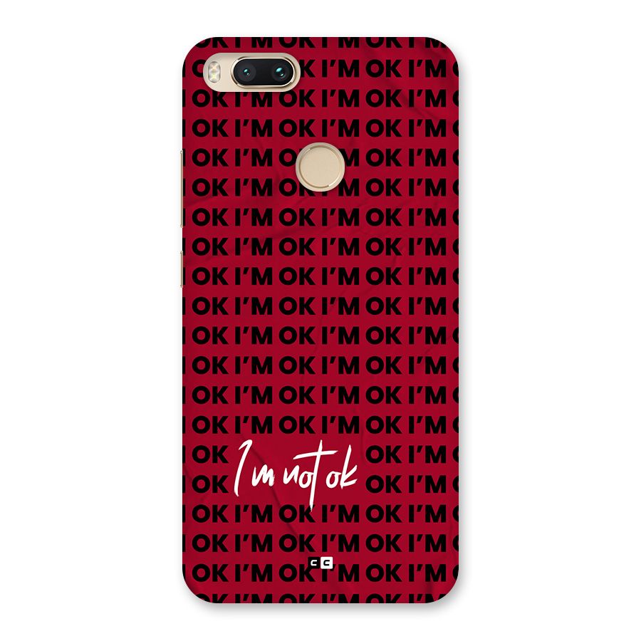 Really Not Ok Back Case for Mi A1