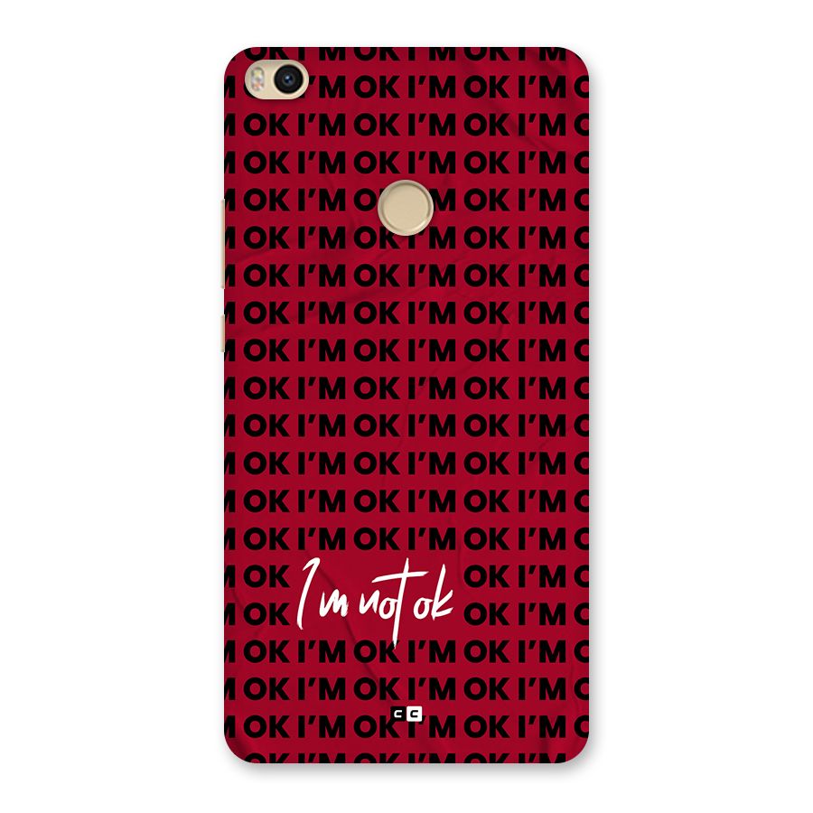 Really Not Ok Back Case for Mi Max 2