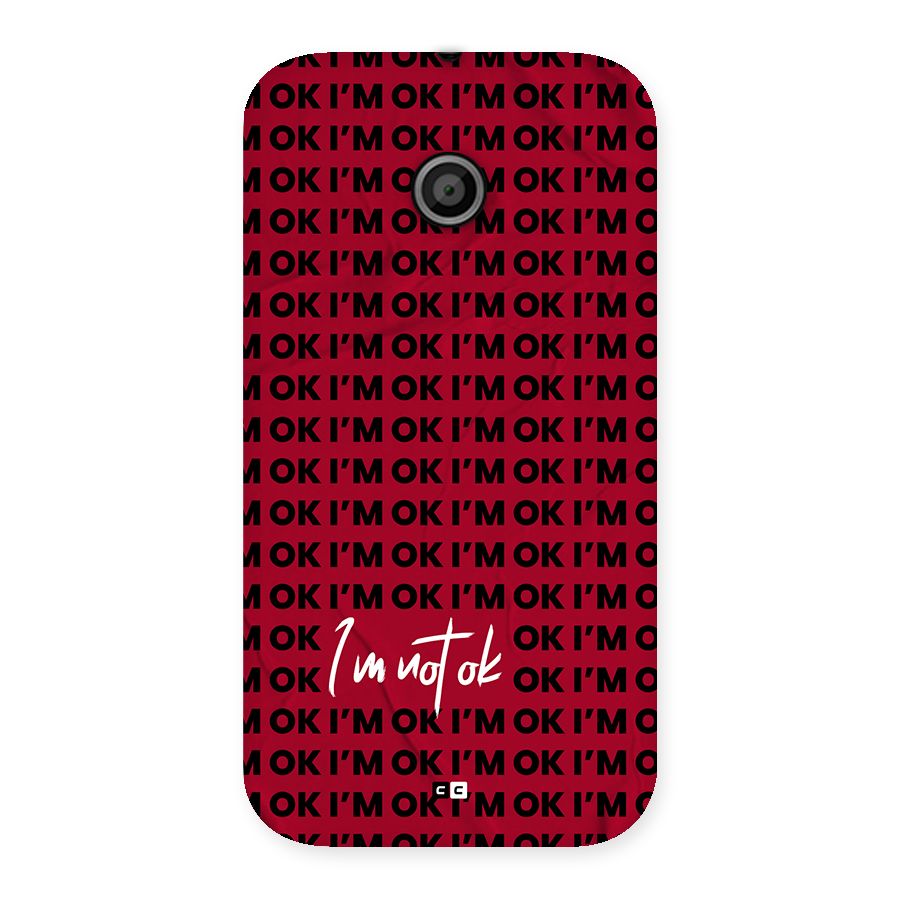 Really Not Ok Back Case for Moto E