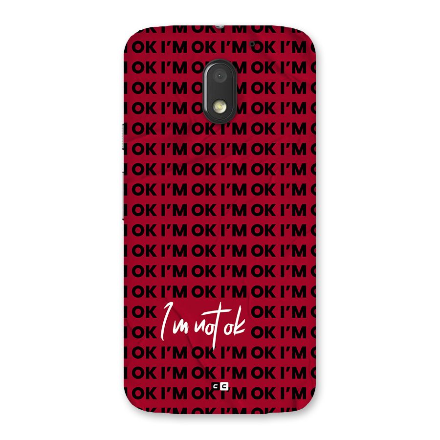 Really Not Ok Back Case for Moto E3 Power