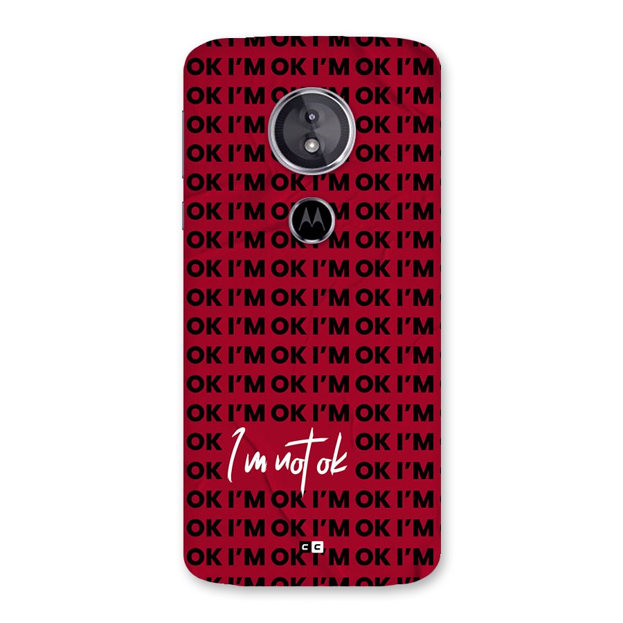 Really Not Ok Back Case for Moto E5