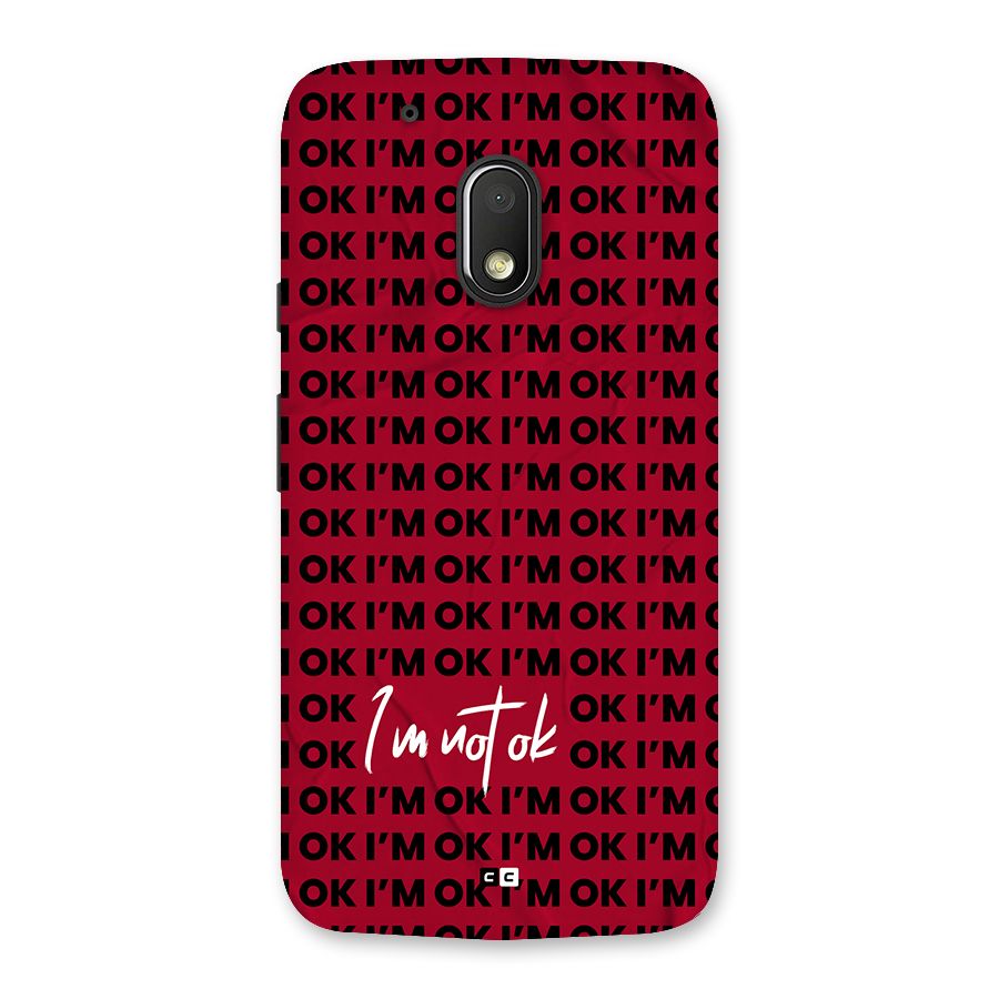 Really Not Ok Back Case for Moto G4 Play