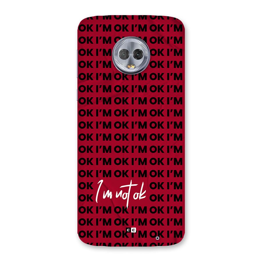 Really Not Ok Back Case for Moto G6 Plus